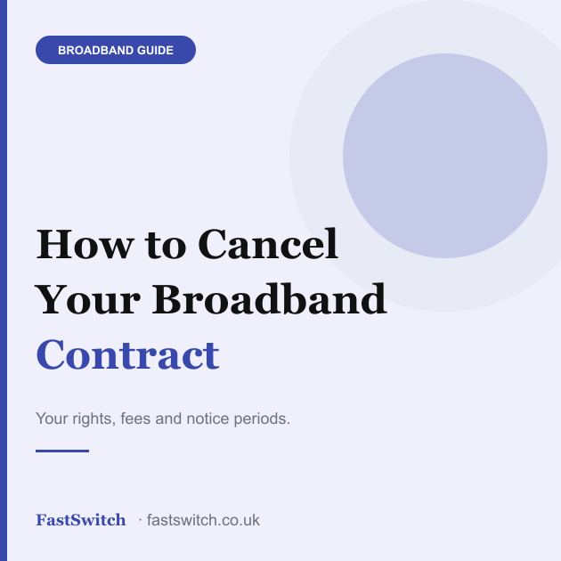 How to Cancel Your Broadband Contract UK