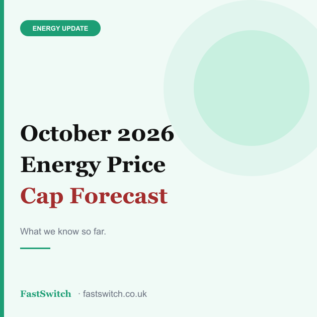 October 2026 Energy Price Cap — What We Know So Far